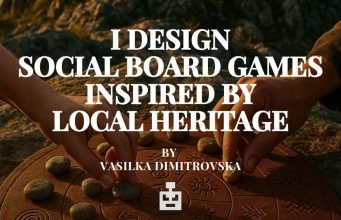 🎲 I Design Social Board Games Inspired by Heritage